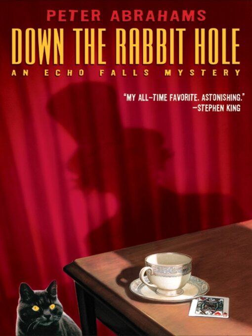 Title details for Down the Rabbit Hole by Peter Abrahams - Available